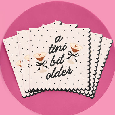 A Tini Bit Older Napkins - 25 paper napkins