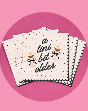 A Tini Bit Older Napkins - 25 paper napkins