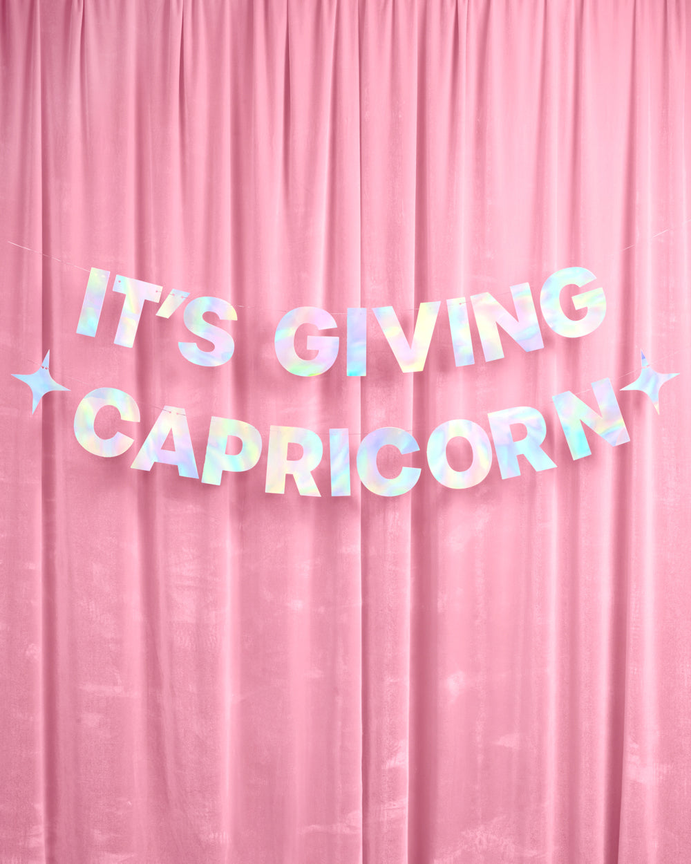 It's Giving Capricorn Banner - iridescent foil banner