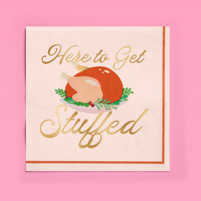 Here to Get Stuffed Napkins - gold foil cocktail napkins