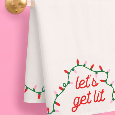 Let's Get Lit Tea Towel - cotton tea towel
