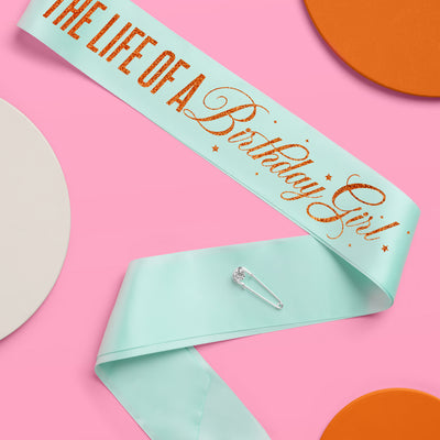 Life of A Birthday Girl Sash - teal sash + orange foil