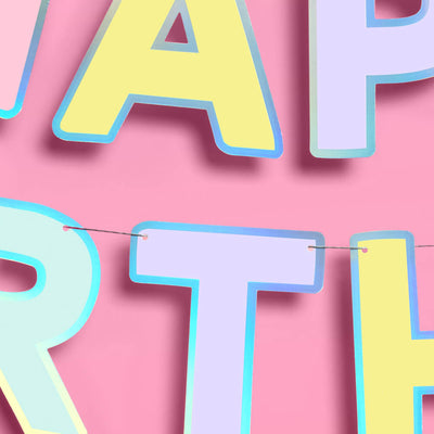 Happy Birthday Banner - pastel iridescent garland