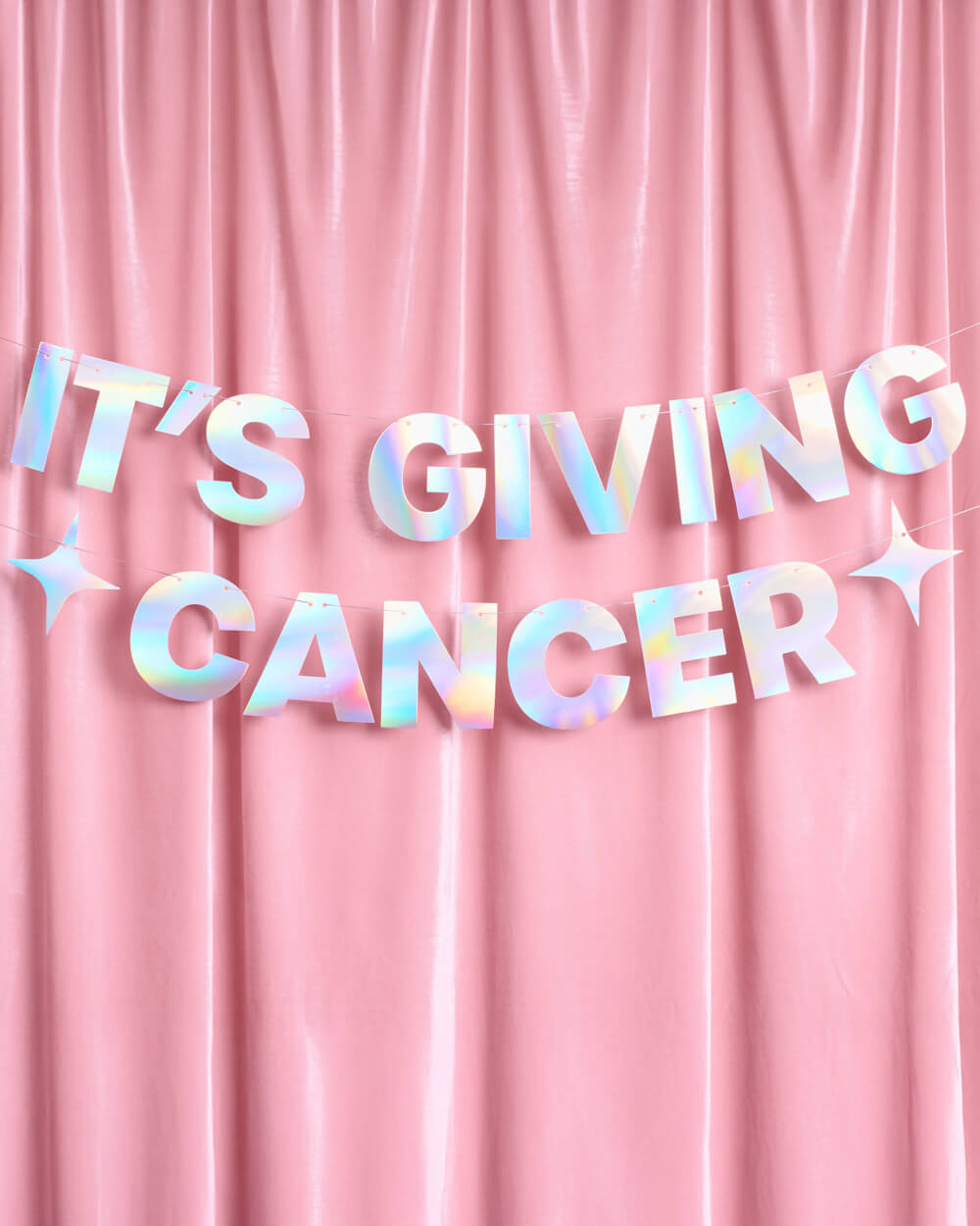 It's Giving Cancer Banner - iridescent foil banner