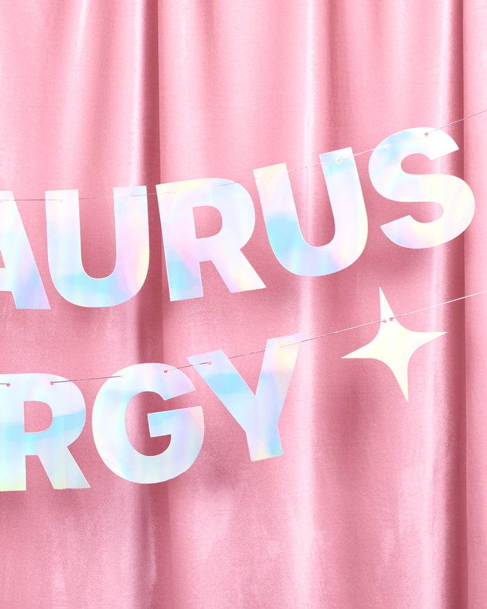 Big Taurus Energy Banner - iridescent foil banner