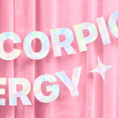 Big Scorpio Energy Banner - iridescent foil banner