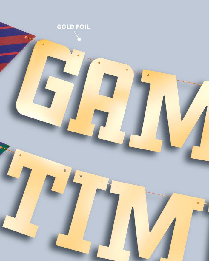 Game Time Banner - gold foil banner