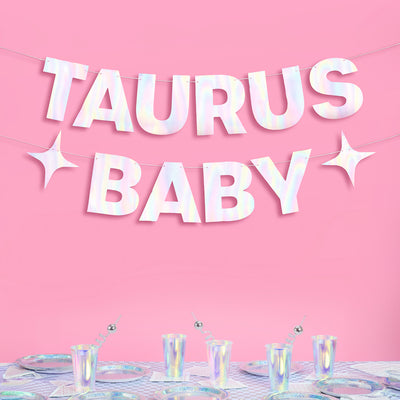 Taurus Baby Banner - iridescent foil banner