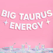 Big Taurus Energy Banner - iridescent foil banner