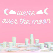 Over the Moon Banner - iridescent foil banner