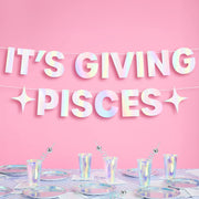 It's Giving Pisces Banner - iridescent foil banner