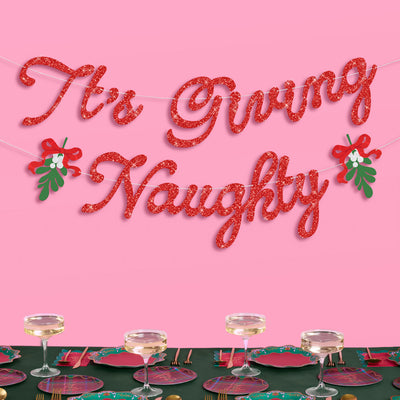 It's Giving Naughty Banner - red glitter banner