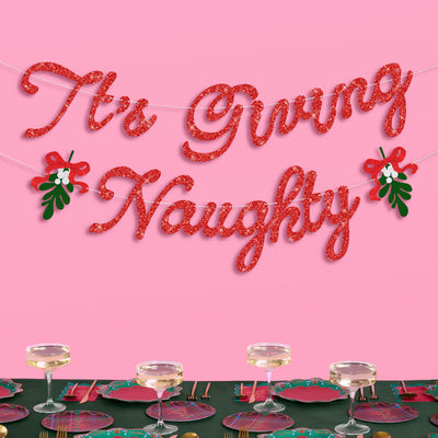 It's Giving Naughty Banner - red glitter banner