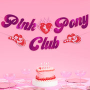 Pink Pony Club Banner - pink foil banner