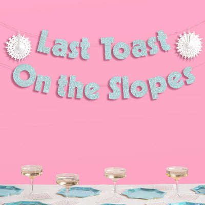 Last Toast On the Slopes Banner - 3D glitter banner