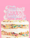 Taurus Season Cake Topper - acrylic cake topper