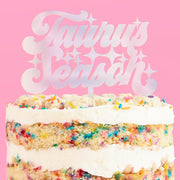 Taurus Season Cake Topper - acrylic cake topper