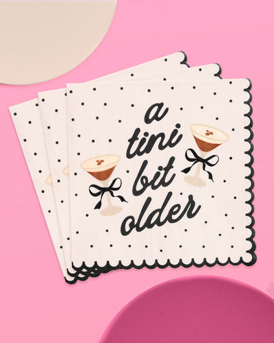 A Tini Bit Older Napkins - 25 paper napkins