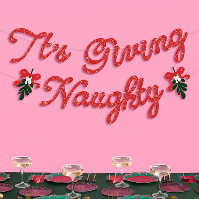 It's Giving Naughty Banner - red glitter banner