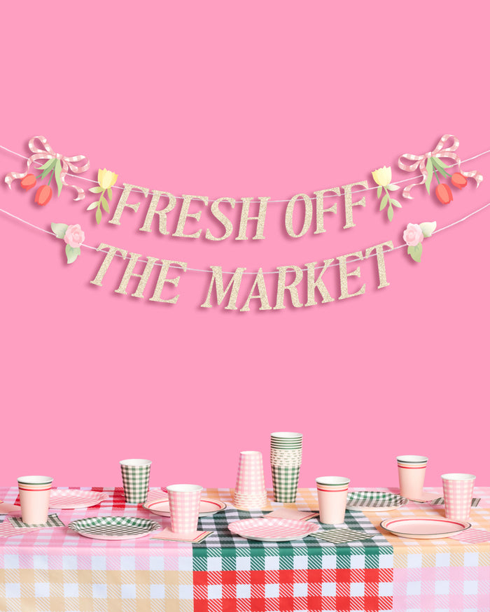 Fresh Off The Market Banner - gold glitter banner