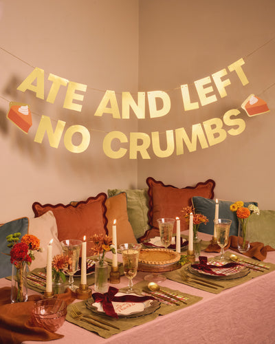 Left No Crumbs Banner - gold foil banner