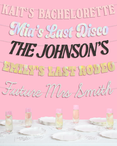 Custom Bachelorette Banner - customizable banner