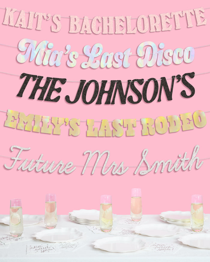 Custom Bachelorette Banner - customizable banner