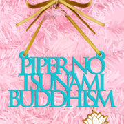 Piper No! Ornament - aqua ornament