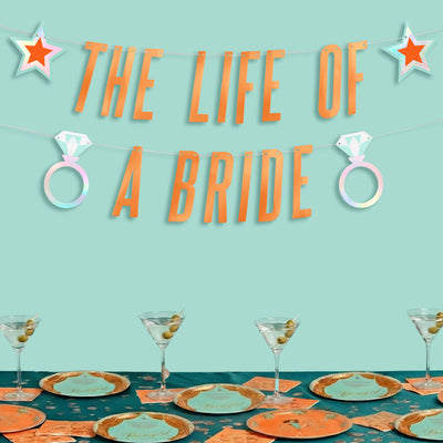 Life Of A Bride Banner - orange foil banner