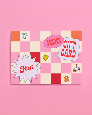 Fetti Gift Card - the perfect present