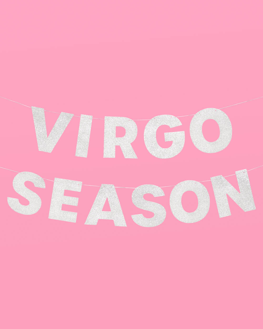Virgo Season Banner - silver glitter banner