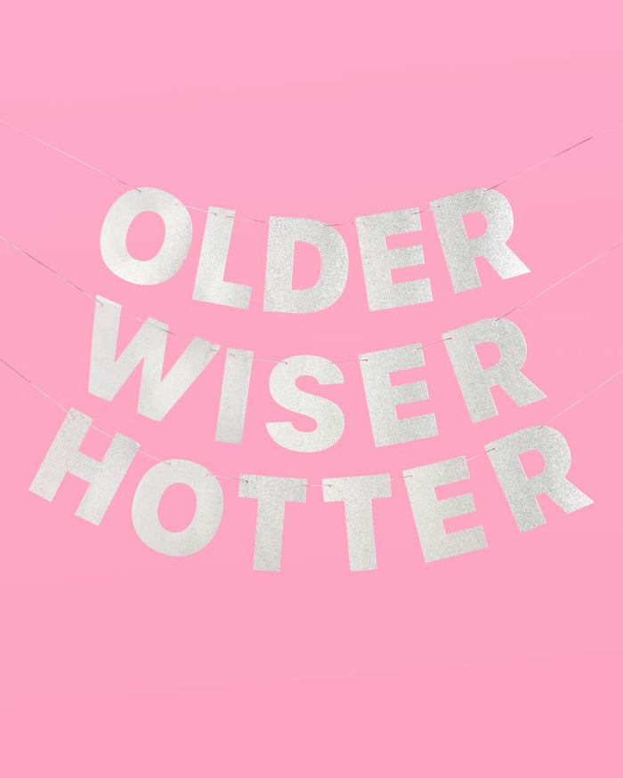 Older, Wiser, Hotter Pack - banner, sash, curtain + tats